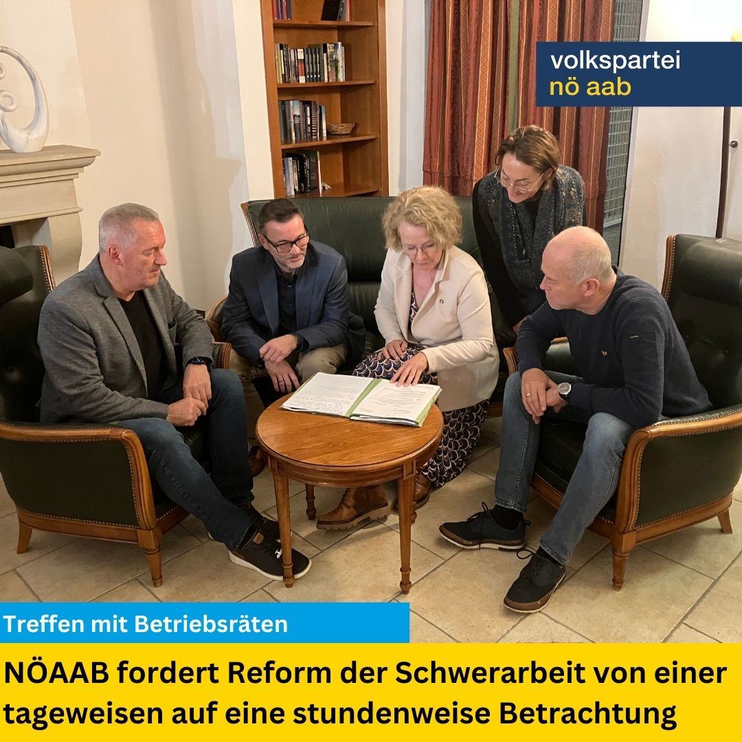 NÖAAB und Betriebsrätinnen bzw. Betriebsräte fordern leichteren Zugang zur Schwerarbeitspension