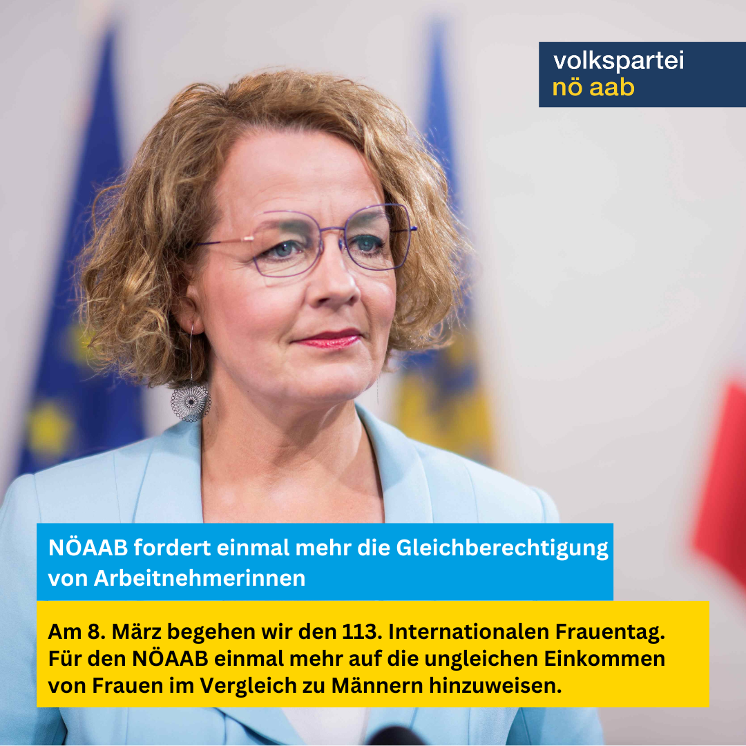 NÖAAB fordert einmal mehr die Gleichberechtigung von Arbeitnehmerinnen