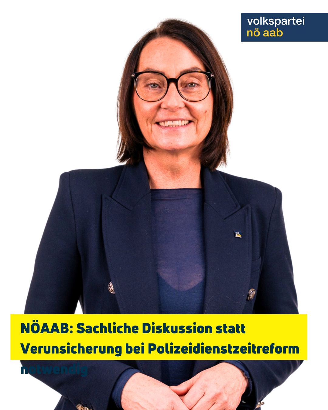 NÖAAB: Sachliche Diskussion statt Verunsicherung bei Polizeidienstzeitreform notwendig